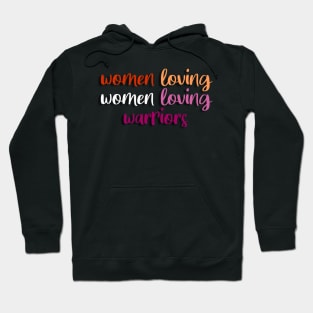 lesbian love! women loving women! Hoodie